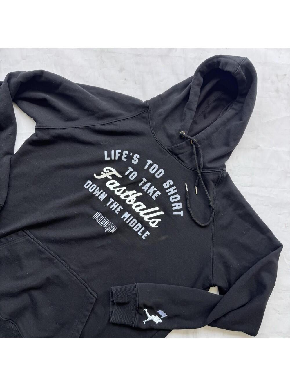 Baseballism “Life’s Too Short To Take Fastballs Down The Middle” Hoodie XL Black